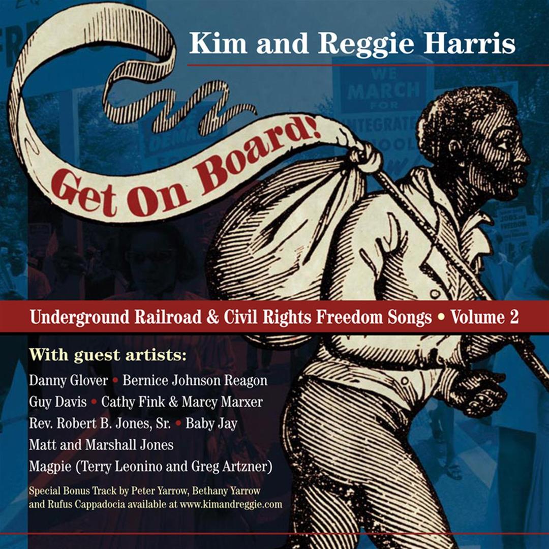 Image for Get on Board! Underground Railroad & Civil Rights Freedom Songs, Vol. 2