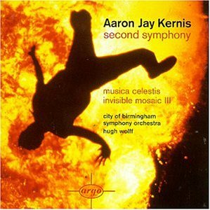 Image for Kernis: Second Symphony / Musica Celestis / Invisible Mosaic 3