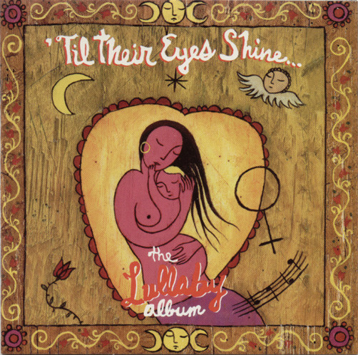 Image for 'Til Their Eyes Shine... The Lullaby Album