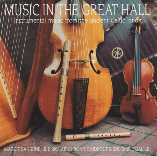 Image for Music In The Great Hall: Instrumental Music From The Ancient Celtic Lands