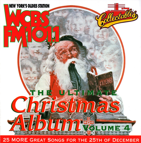 Image for The Ultimate Christmas Album, Vol. 4: WCBS FM 101.1