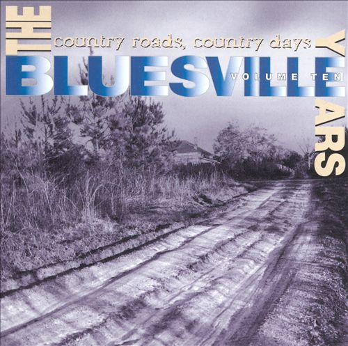 Image for Bluesville Years 10: Country Roads