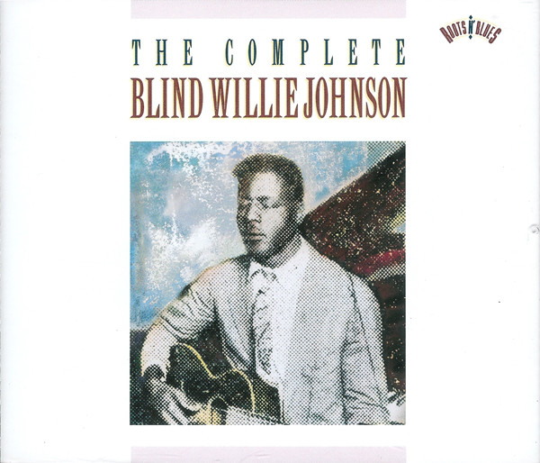 Image for Complete Recordings of Blind Willie Johnson