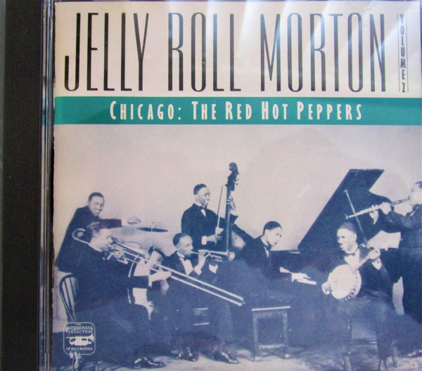 Image for Jelly Roll Morton, Vol. 2: Chicago- The Red Hot Peppers