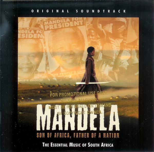 Image for Mandela: Son Of Africa, Father Of A Nation - Original Soundtrack
