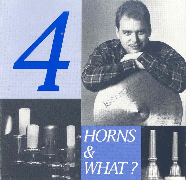 Image for 4 Horns & What